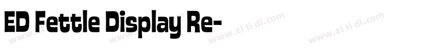 ED Fettle Display Re字体转换